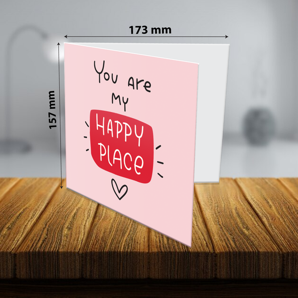 You Are My Happy Place Greeting Card